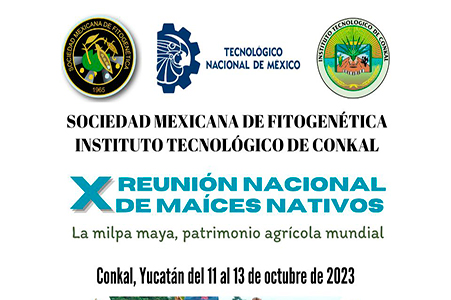 X Reunión Nacional de Maíces Nativos